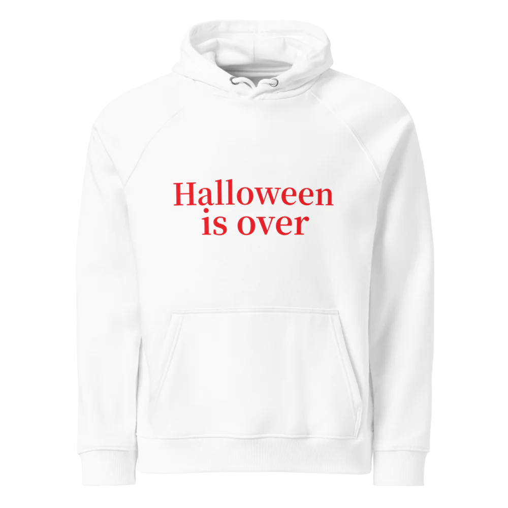 Unisex "Halloween is over, It's Christmas time!" Eco Raglan Hoodie