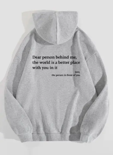Unisex "Dear Person Behind Me" Drawstring Hoodie