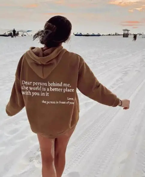 Unisex "Dear Person Behind Me" Drawstring Hoodie