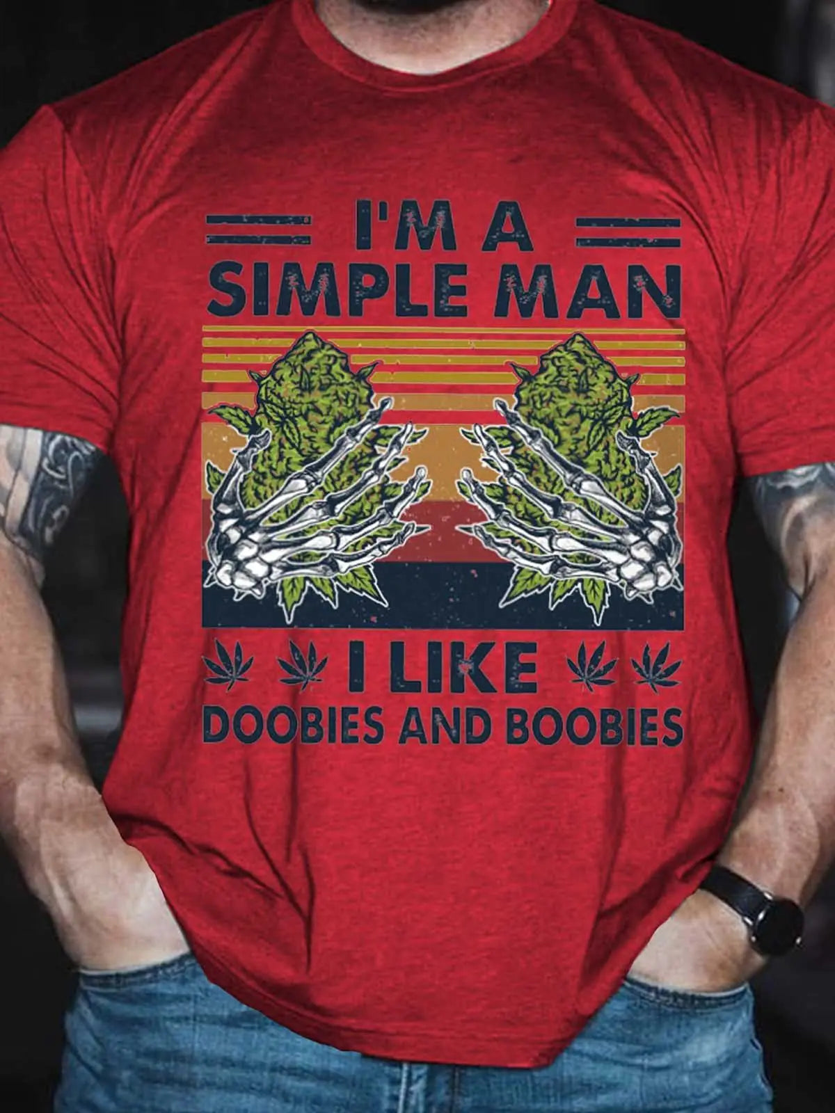 "I'm A Simple Man..." T-Shirt